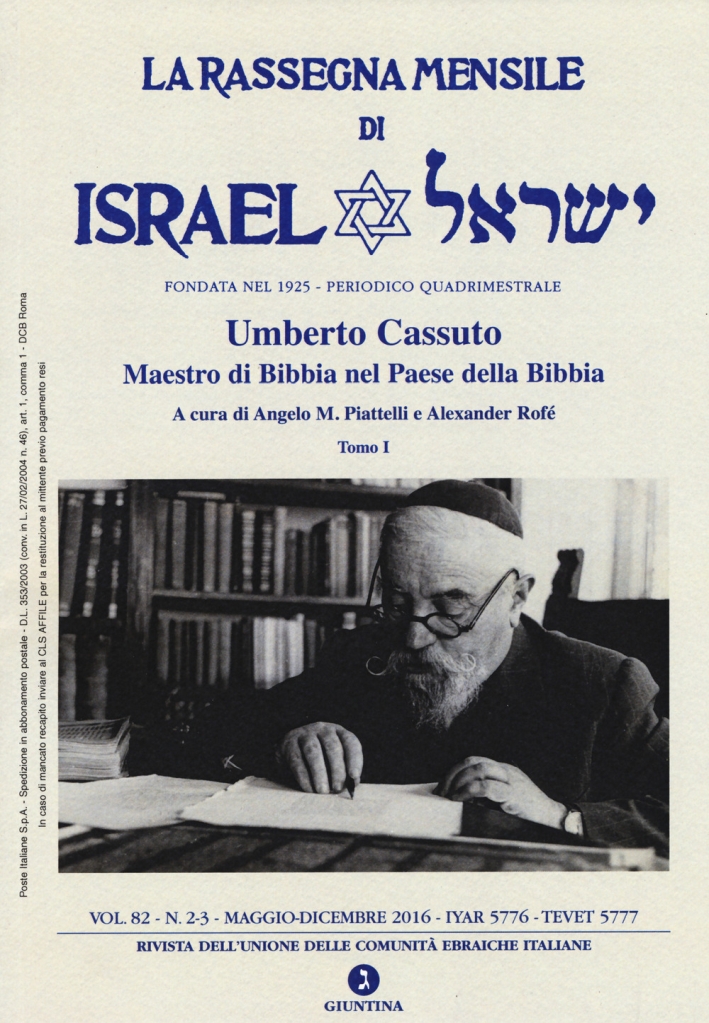 La rassegna mensile di Israel (2016). Vol. 82: Maggio-Dicembre 2016 La rassegna mensile di Israel (2016). Vol. 82: Maggio-Dicembre 2016