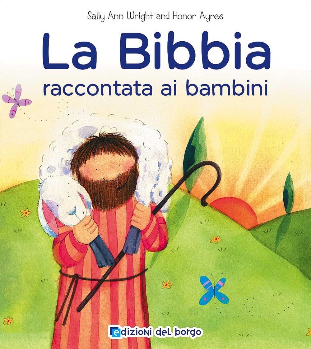 La Bibbia raccontata ai bambini La Bibbia raccontata ai bambini