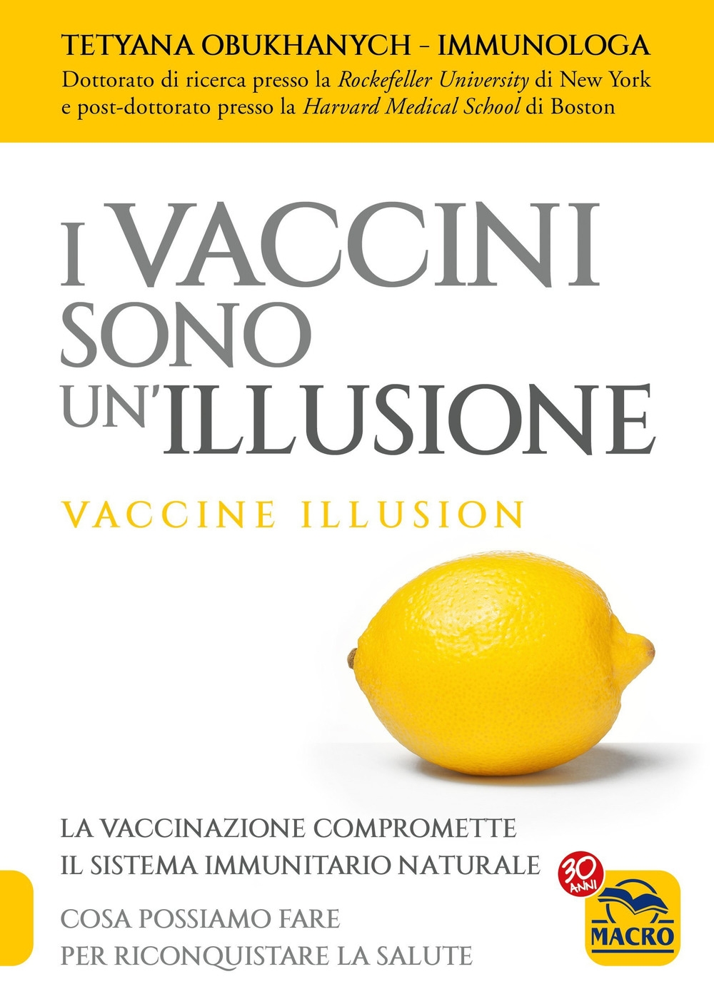 I vaccini sono un'illusione I vaccini sono un'illusione