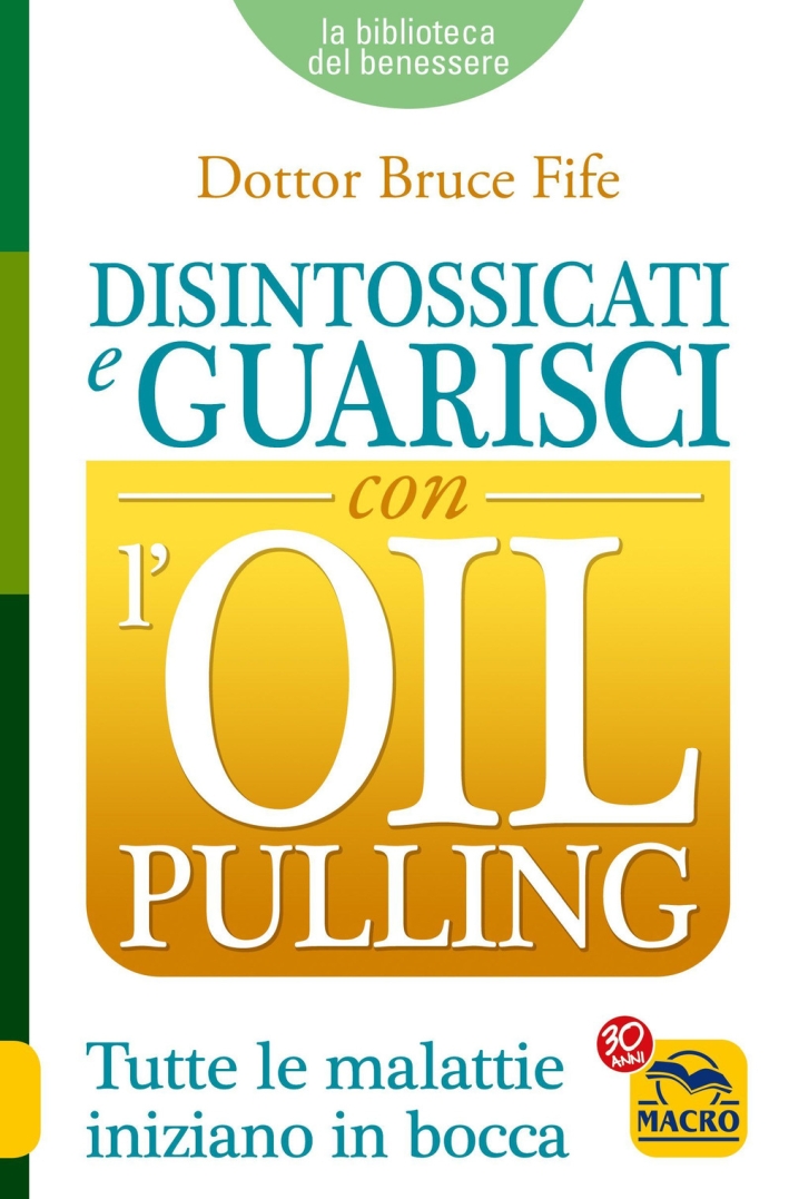 Disintossicati e guarisci con l'oil pulling Disintossicati e guarisci con l'oil pulling