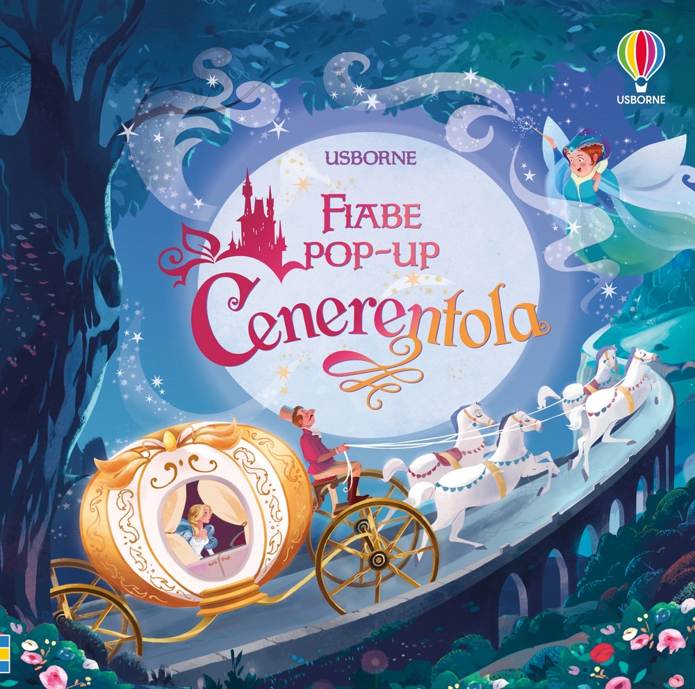 Cenerentola. Prime fiabe pop-up. Ediz. a colori Cenerentola. Prime fiabe pop-up. Ediz. a colori