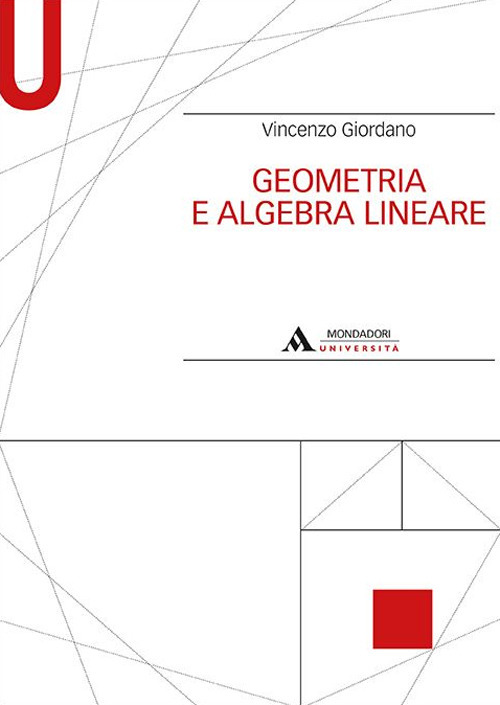 Geometria e algebra lineare Geometria e algebra lineare