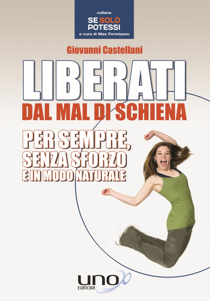 Liberati dal mal di schiena Liberati dal mal di schiena