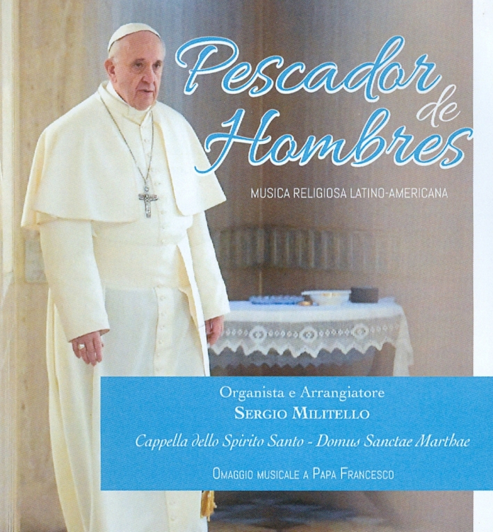 Pescadores de hombres. Musica religiosa latino-americana Pescadores de hombres. Musica religiosa latino-americana