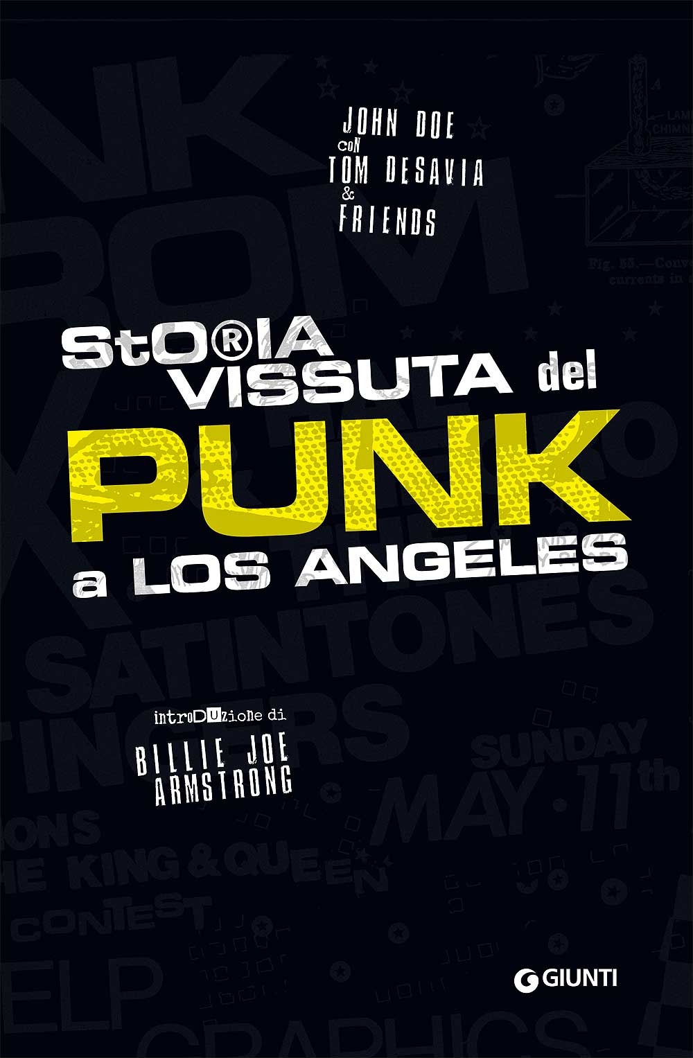 Under the big black sun. Una storia personale del punk di L.A Under the big black sun. Una storia personale del punk di L.A