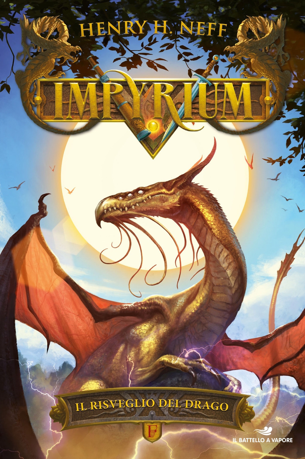 Il risveglio del drago. Impyrium Il risveglio del drago. Impyrium