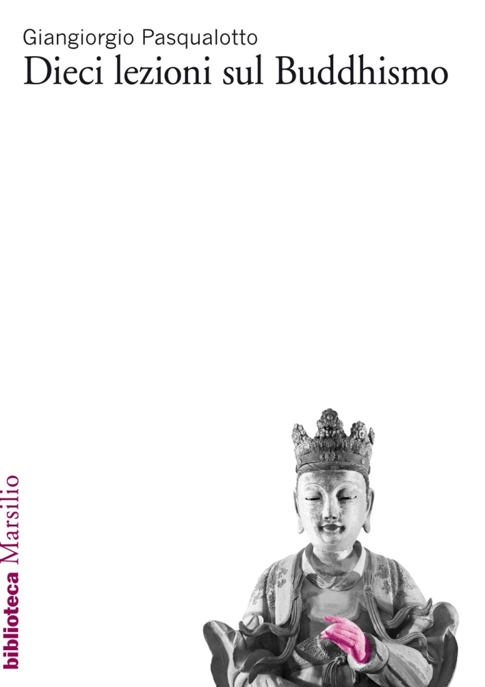 Dieci lezioni sul buddhismo Dieci lezioni sul buddhismo