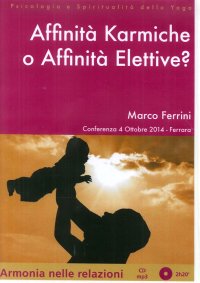 Affinità Karmiche o Affinità Elettive. CD Mp3