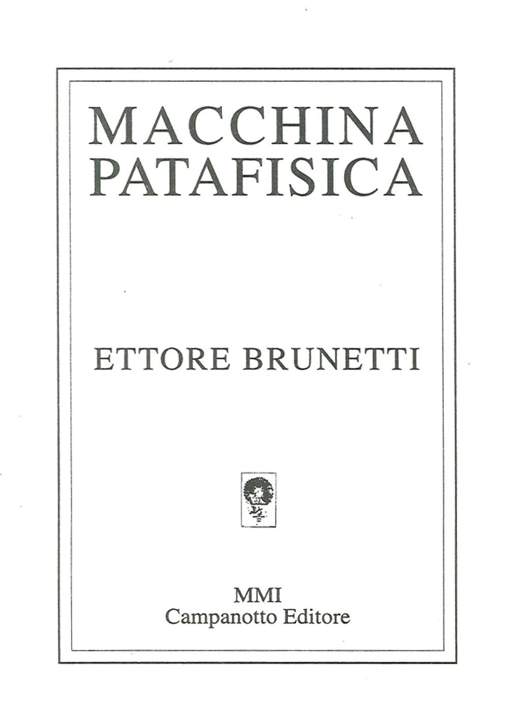Macchina patafisica Macchina patafisica