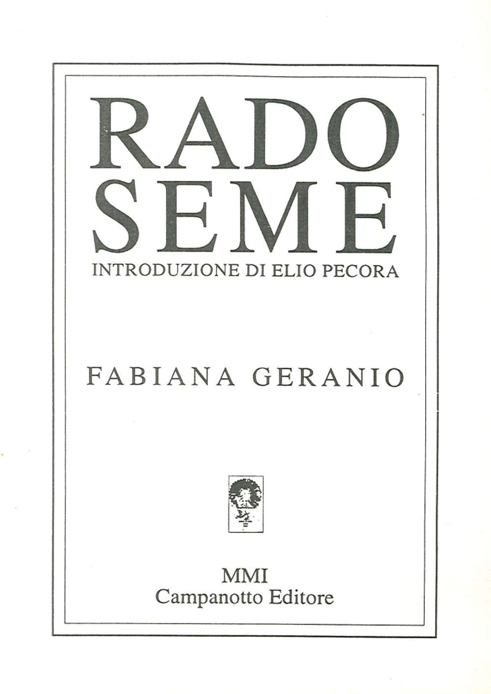 Rado Seme Rado Seme