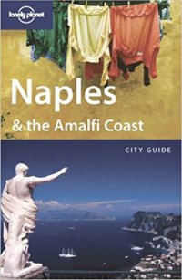 Naples & the Amalfi Coast. City Guide