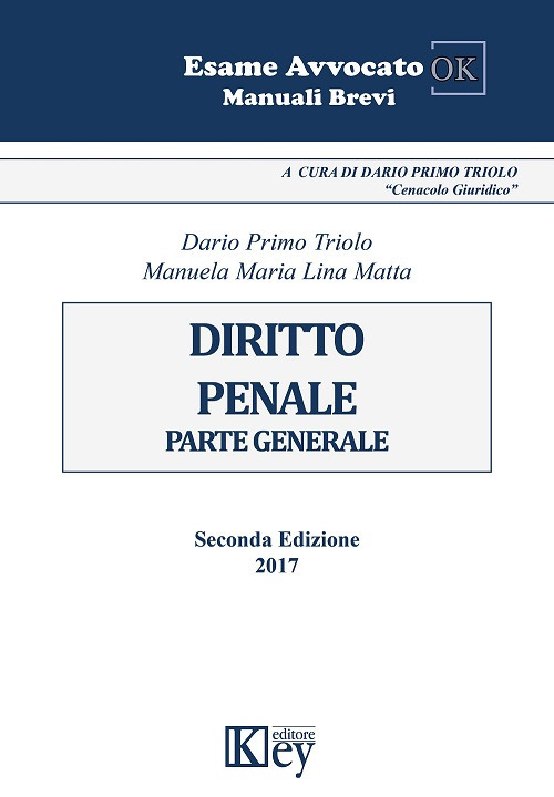 Diritto penale. Parte generale Diritto penale. Parte generale