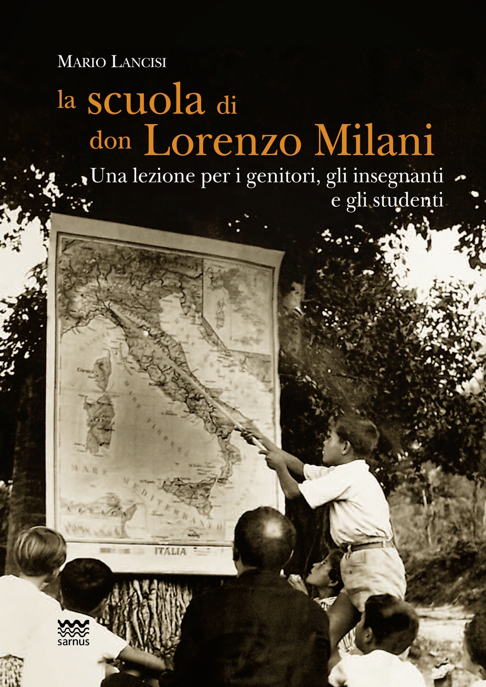 La scuola di don Lorenzo Milani La scuola di don Lorenzo Milani