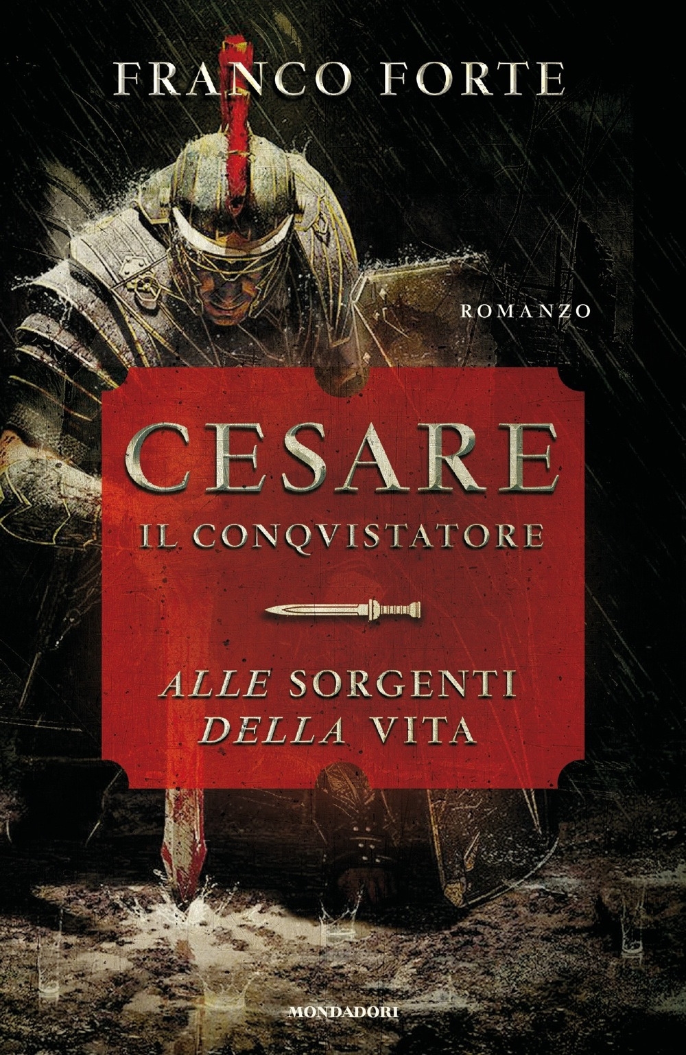 Cesare il conquistatore. Alle sorgenti della vita Cesare il conquistatore. Alle sorgenti della vita
