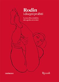 Rodin. I disegni proibiti. Ediz. illustrata Rodin. I disegni proibiti. Ediz. illustrata