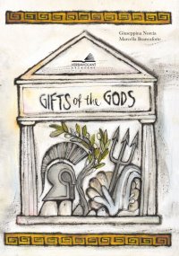 Gifts of the gods