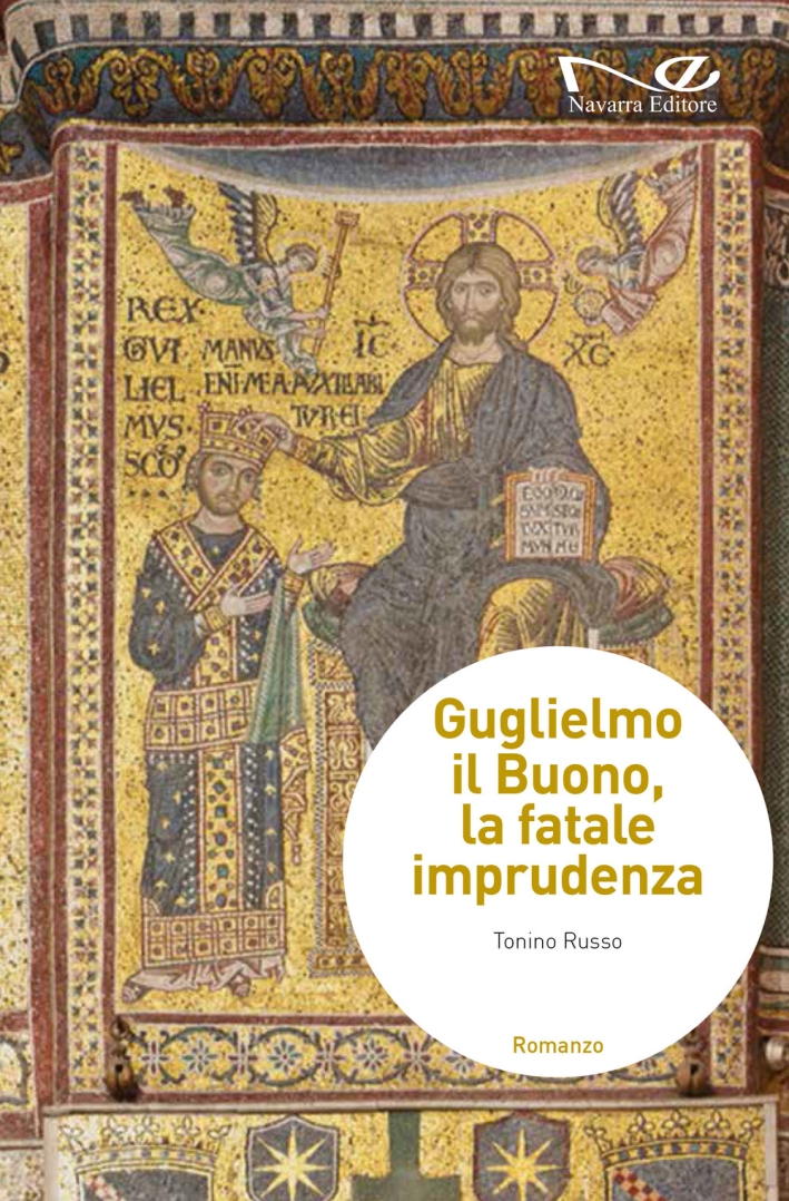 Guglielmo il buono, la fatale imprudenza Guglielmo il buono, la fatale imprudenza