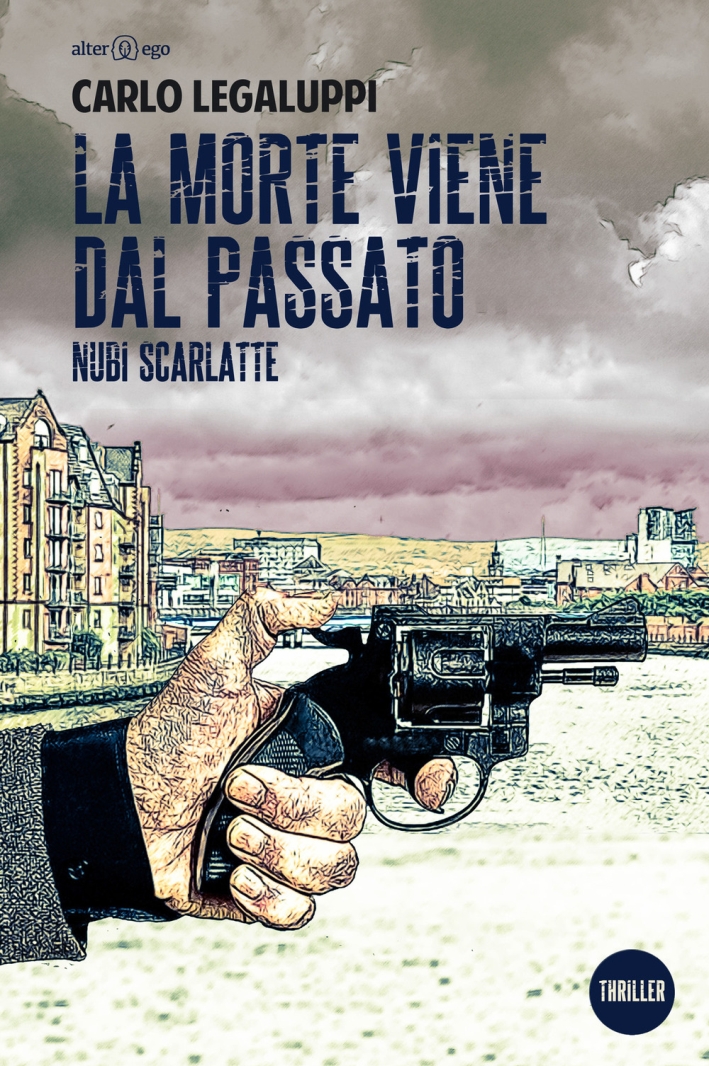 La morte viene dal passato. Nubi scarlatte La morte viene dal passato. Nubi scarlatte