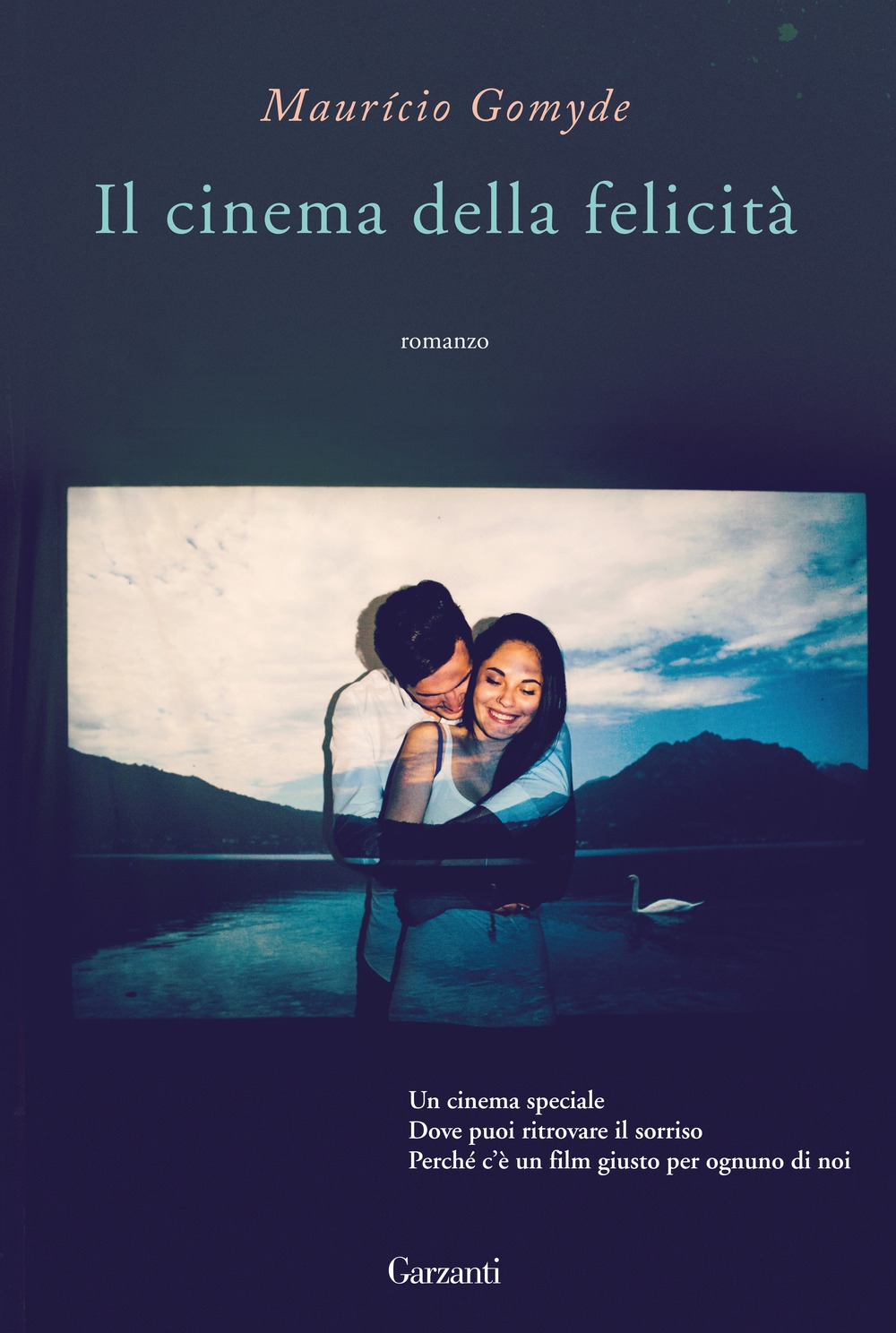 Il cinema della felicità Il cinema della felicità