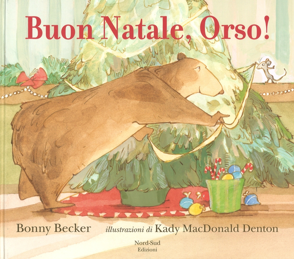 Buon Natale, Orso! Ediz. a colori Buon Natale, Orso! Ediz. a colori