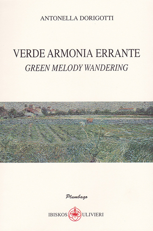 Verde armonia errante-Green melody wandering Verde armonia errante-Green melody wandering
