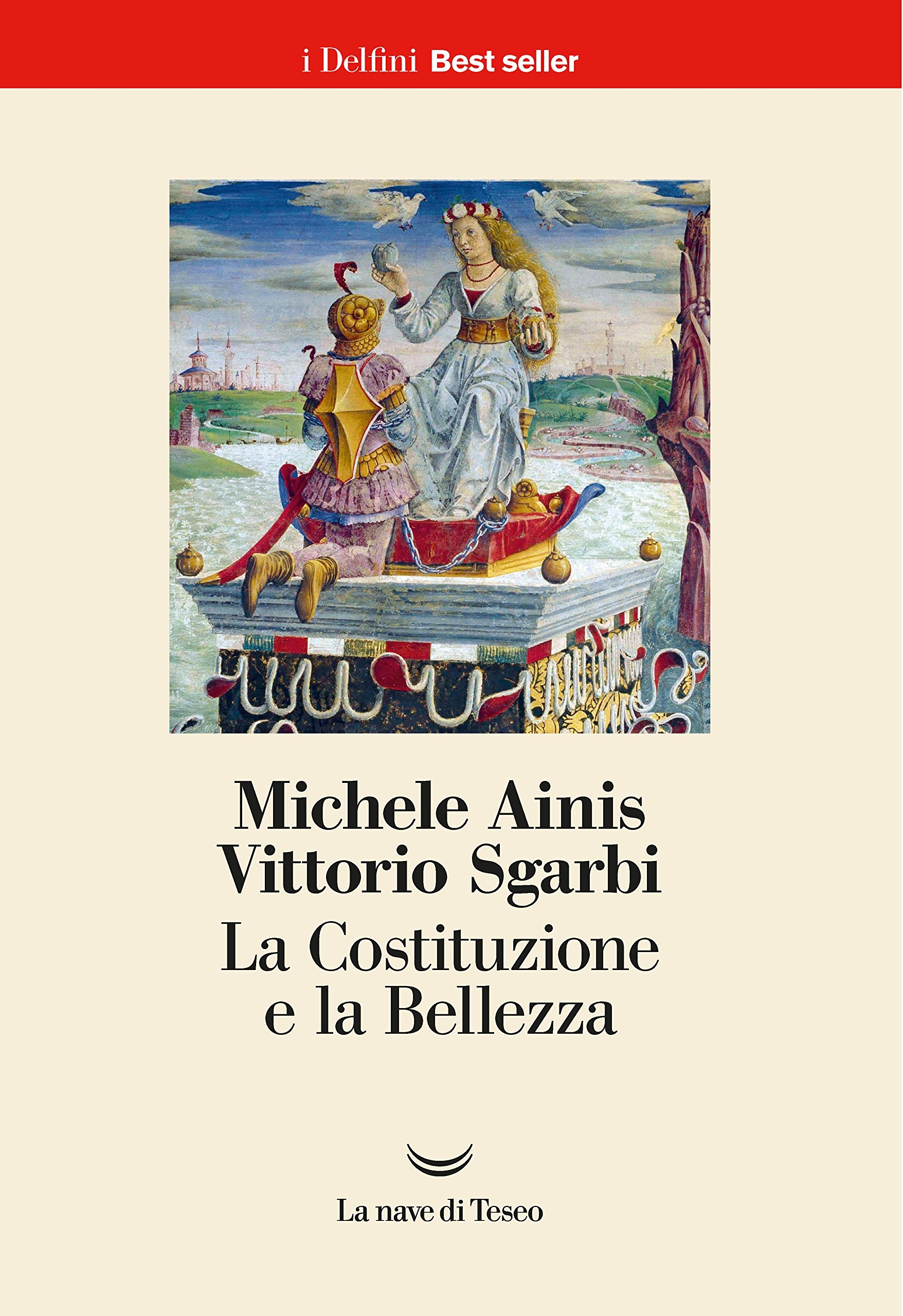 La Costituzione e la bellezza. Ediz. a colori La Costituzione e la bellezza. Ediz. a colori
