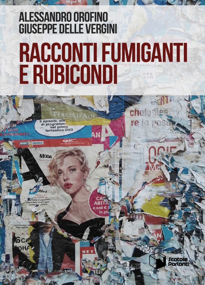 Racconti fumiganti e rubicondi Racconti fumiganti e rubicondi