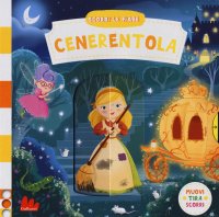 Cenerentola. Scorri le fiabe