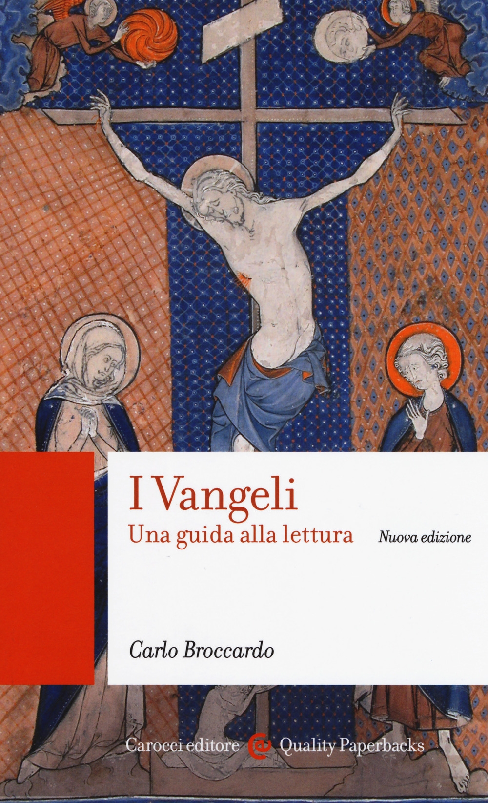 I Vangeli. Una guida alla lettura I Vangeli. Una guida alla lettura