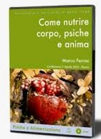 Come nutrire corpo, psiche e anima.CD Audio formato MP3