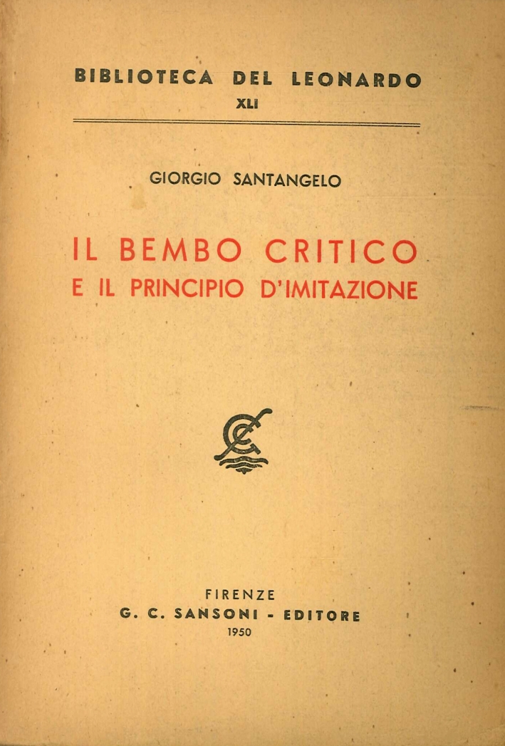 Il Bembo critico e il principio d'imitazione Il Bembo critico e il principio d'imitazione