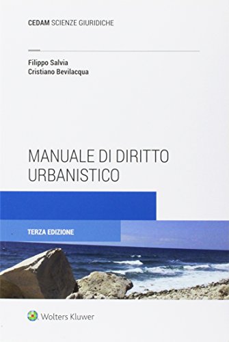 Manuale di diritto urbanistico
