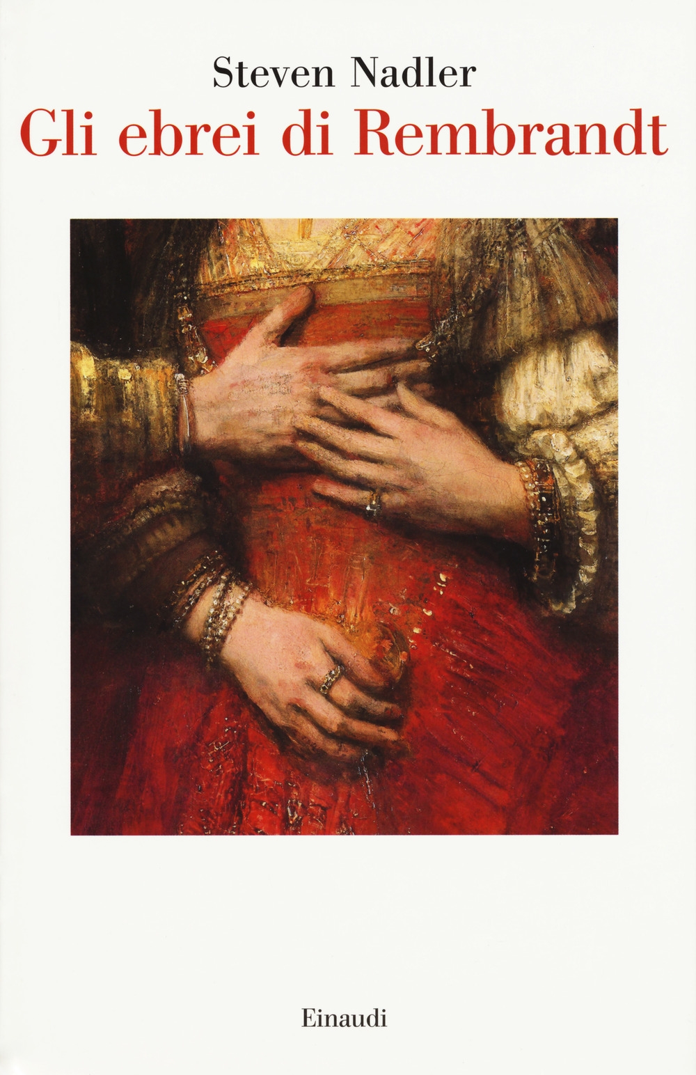 Gli ebrei di Rembrandt Gli ebrei di Rembrandt