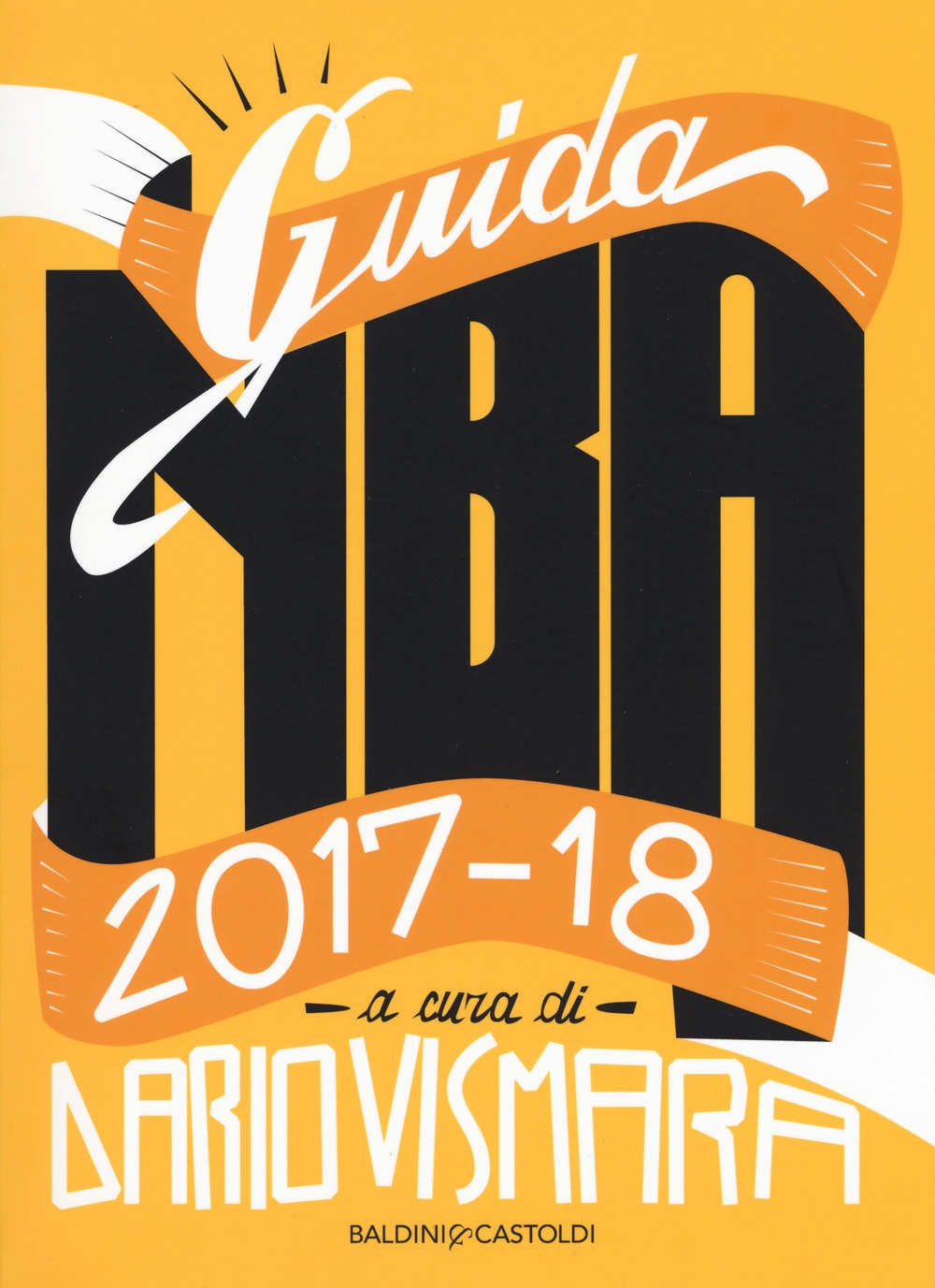 Guida NBA 2017/2018 Guida NBA 2017/2018