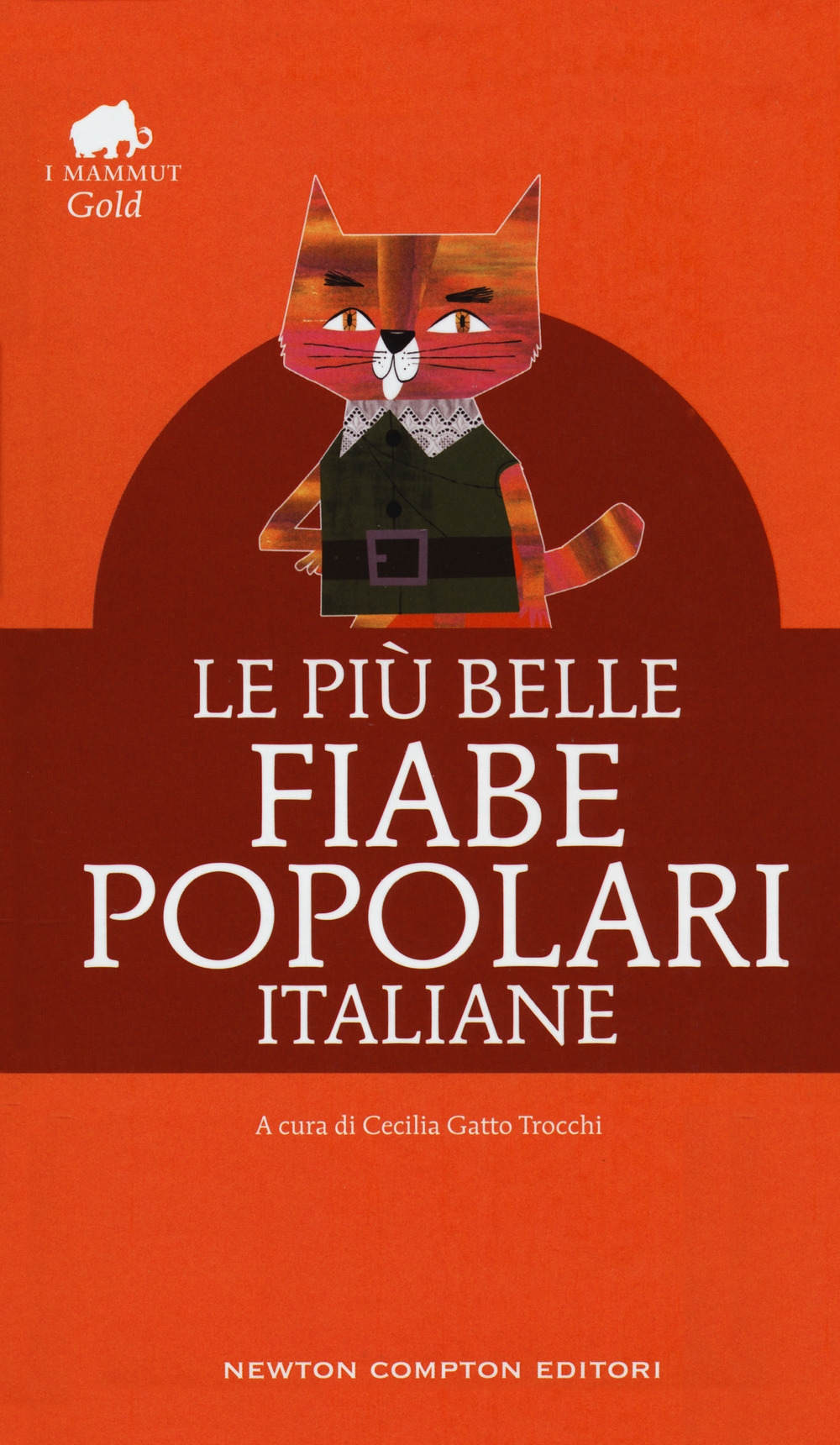 Le più belle fiabe popolari italiane Le più belle fiabe popolari italiane