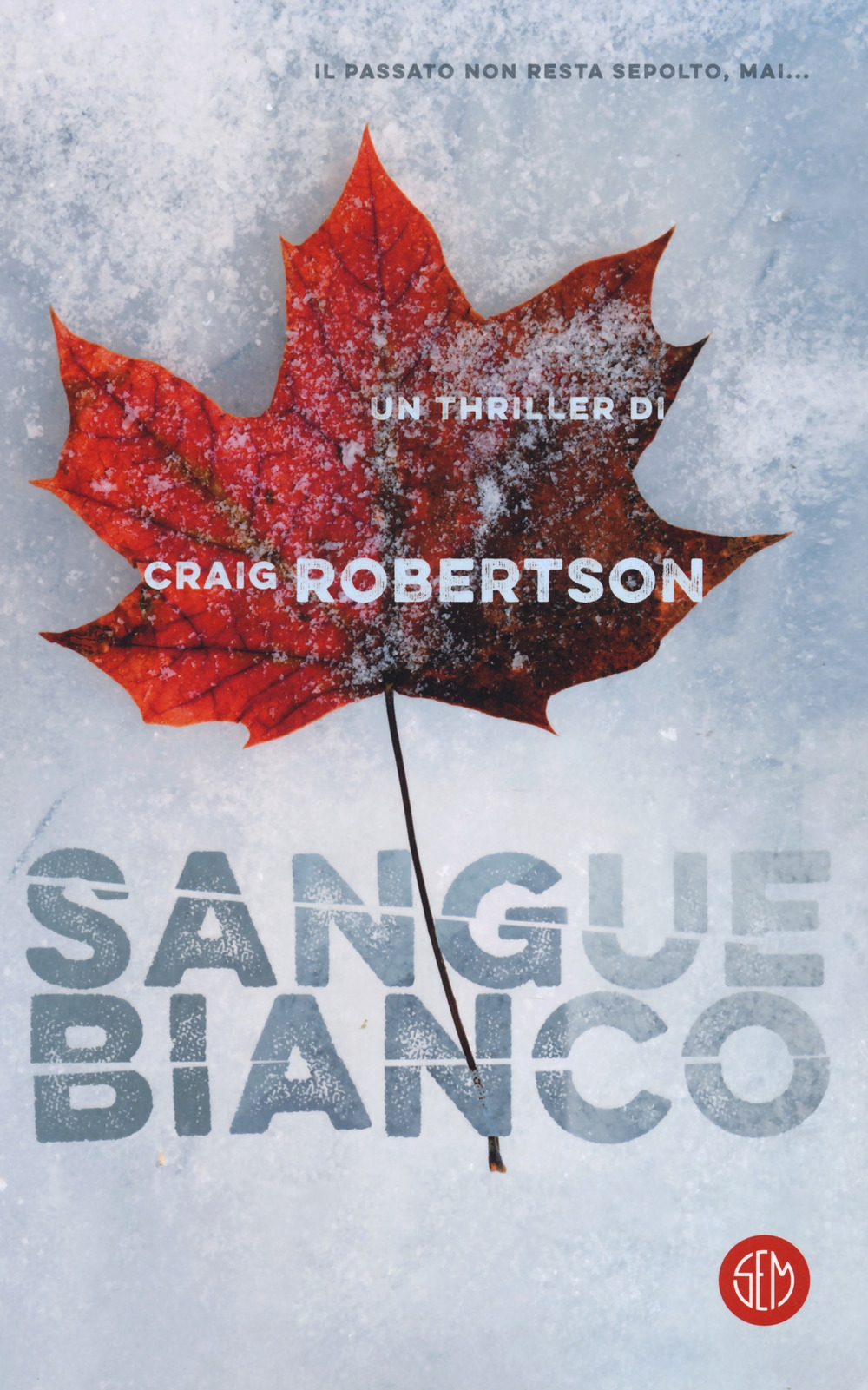Sangue bianco Sangue bianco