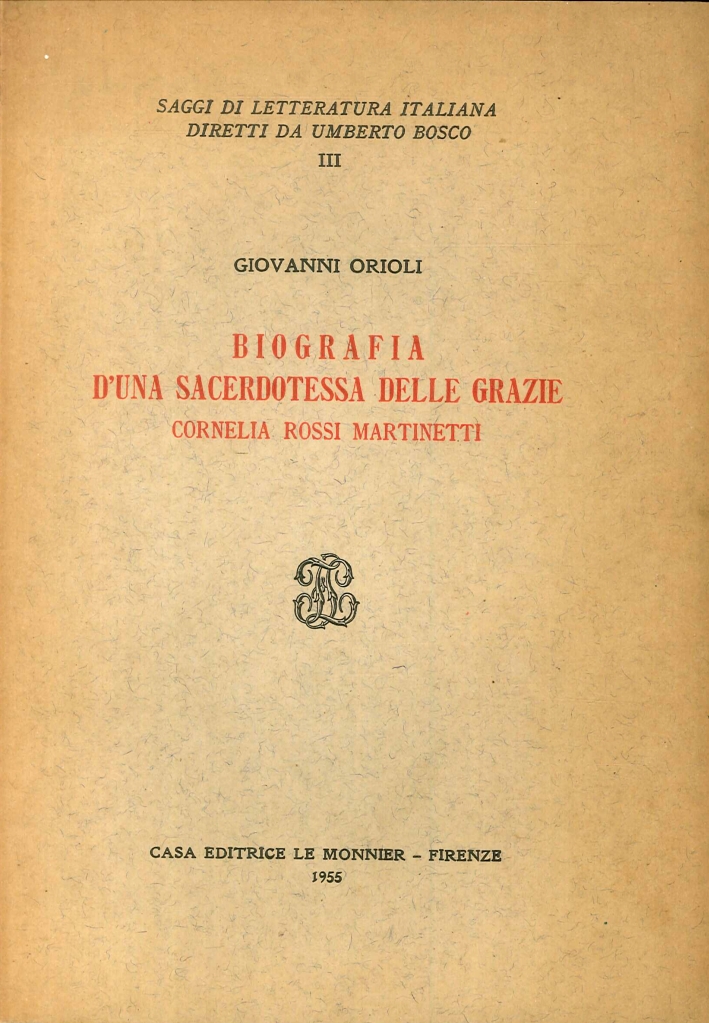 Biografia di una Sacerdotessa delle Grazie. Cornelia Rossi Martinetti Biografia di una Sacerdotessa delle Grazie. Cornelia Rossi Martinetti
