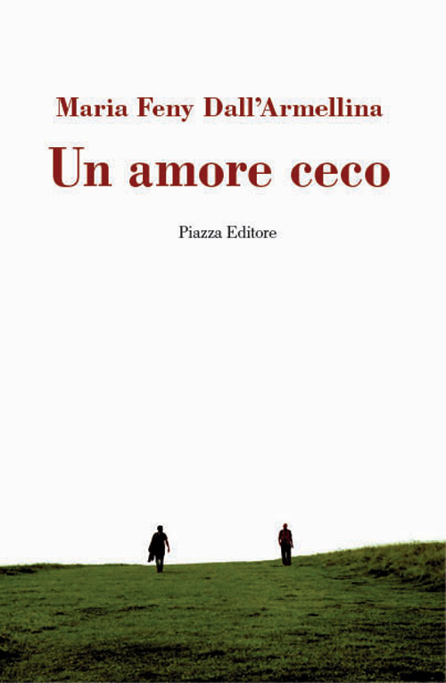 Un amore ceco Un amore ceco