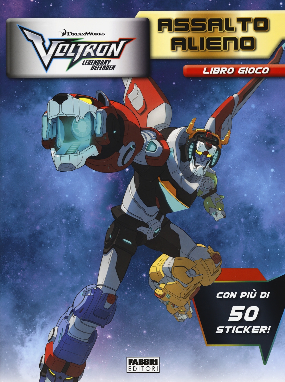 Assalto alieno. Voltron. Legendary defender. Libro gioco. Con adesivi. Ediz. a colori Assalto alieno. Voltron. Legendary defender. Libro gioco. Con adesivi. Ediz. a colori
