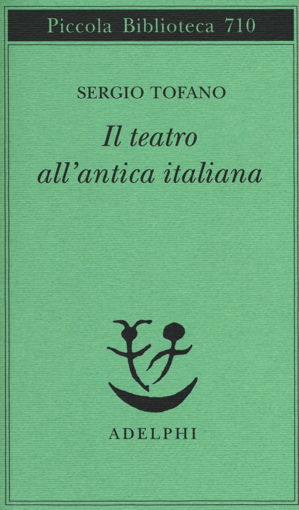 Il teatro all'antica italiana Il teatro all'antica italiana