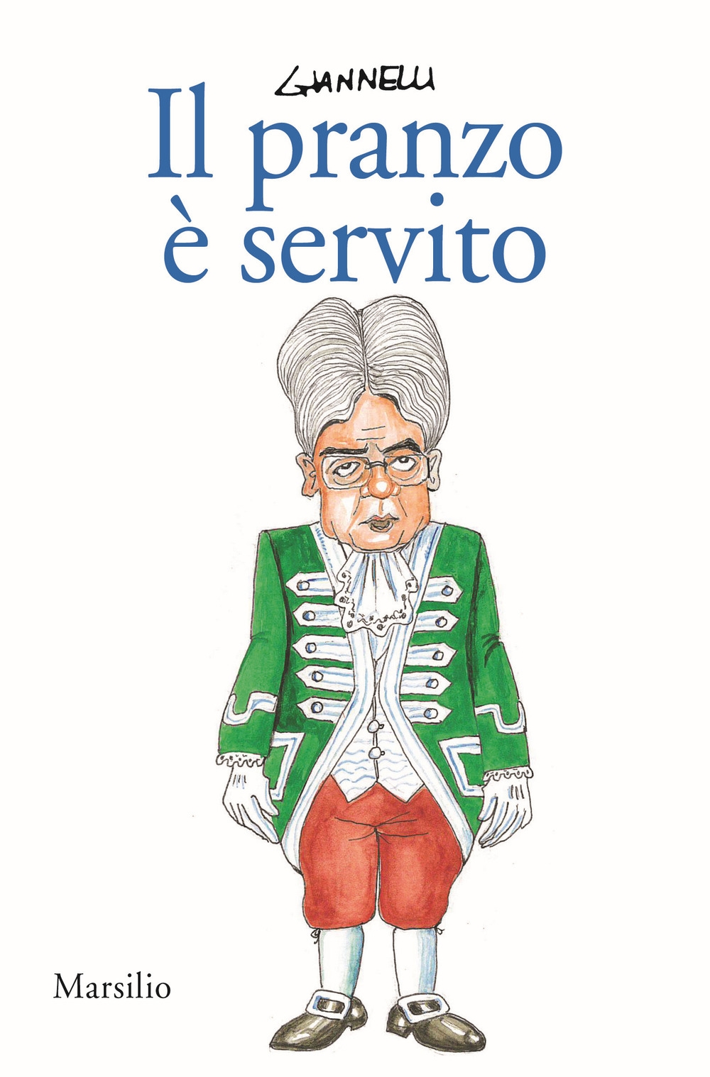 Il pranzo è servito Il pranzo è servito