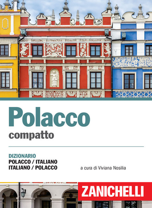 Polacco compatto. Dizionario polacco-italiano, italiano-polacco Polacco compatto. Dizionario polacco-italiano, italiano-polacco