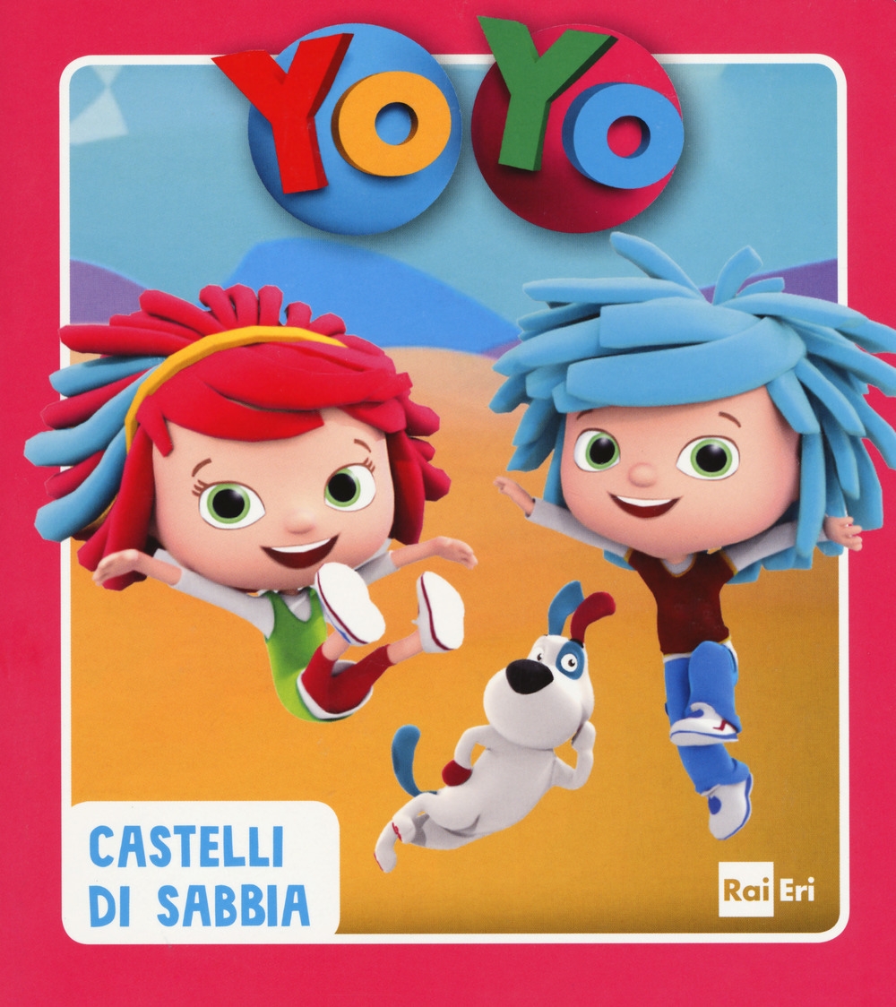 Castelli di sabbia. Yo-Yo. Ediz. a colori Castelli di sabbia. Yo-Yo. Ediz. a colori
