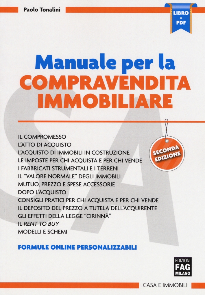 Manuale per la compravendita immobiliare. Con Contenuto digitale (fornito elettronicamente) Manuale per la compravendita immobiliare. Con Contenuto digitale (fornito elettronicamente)