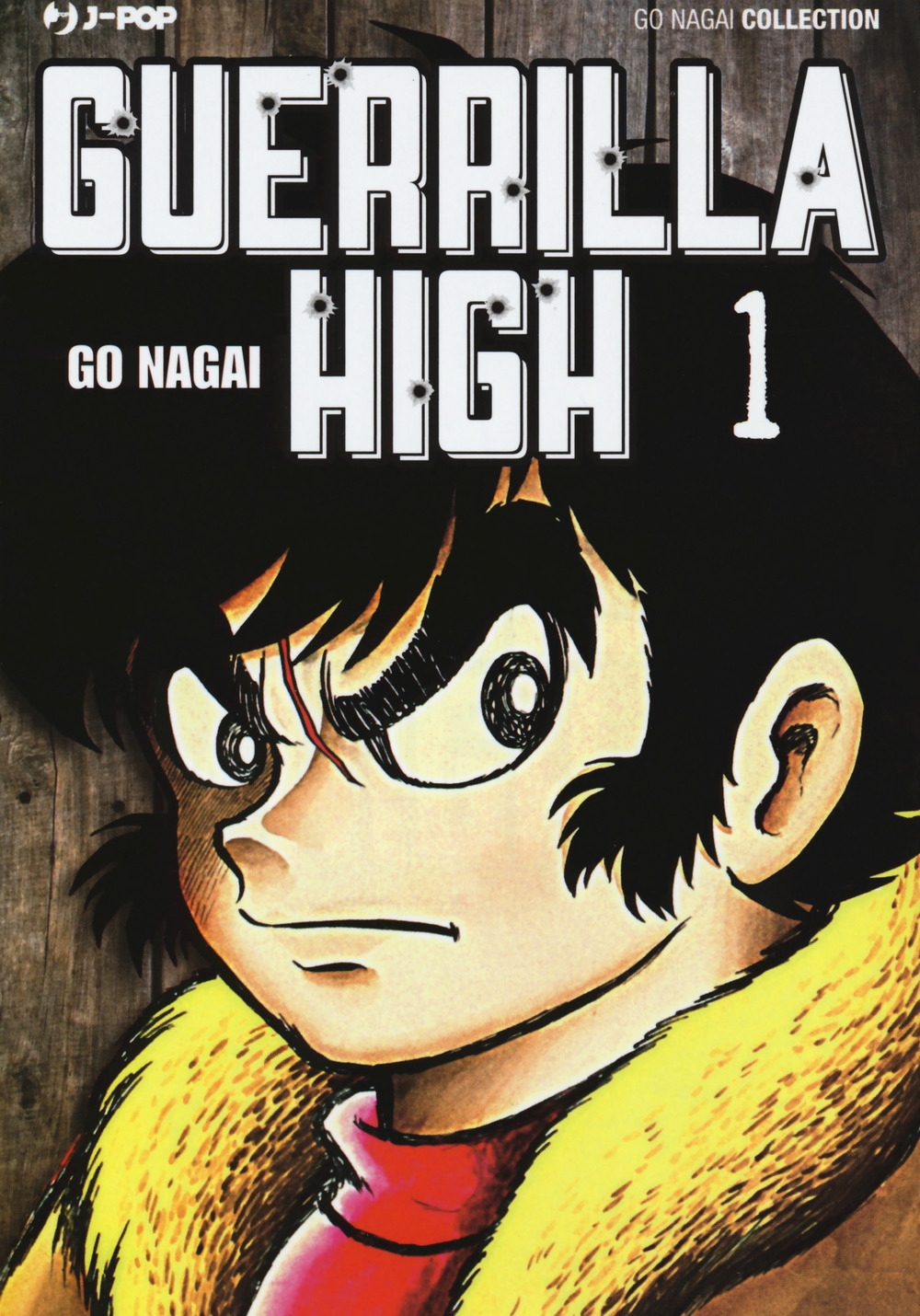 Guerrilla high. Vol. 1 Guerrilla high. Vol. 1