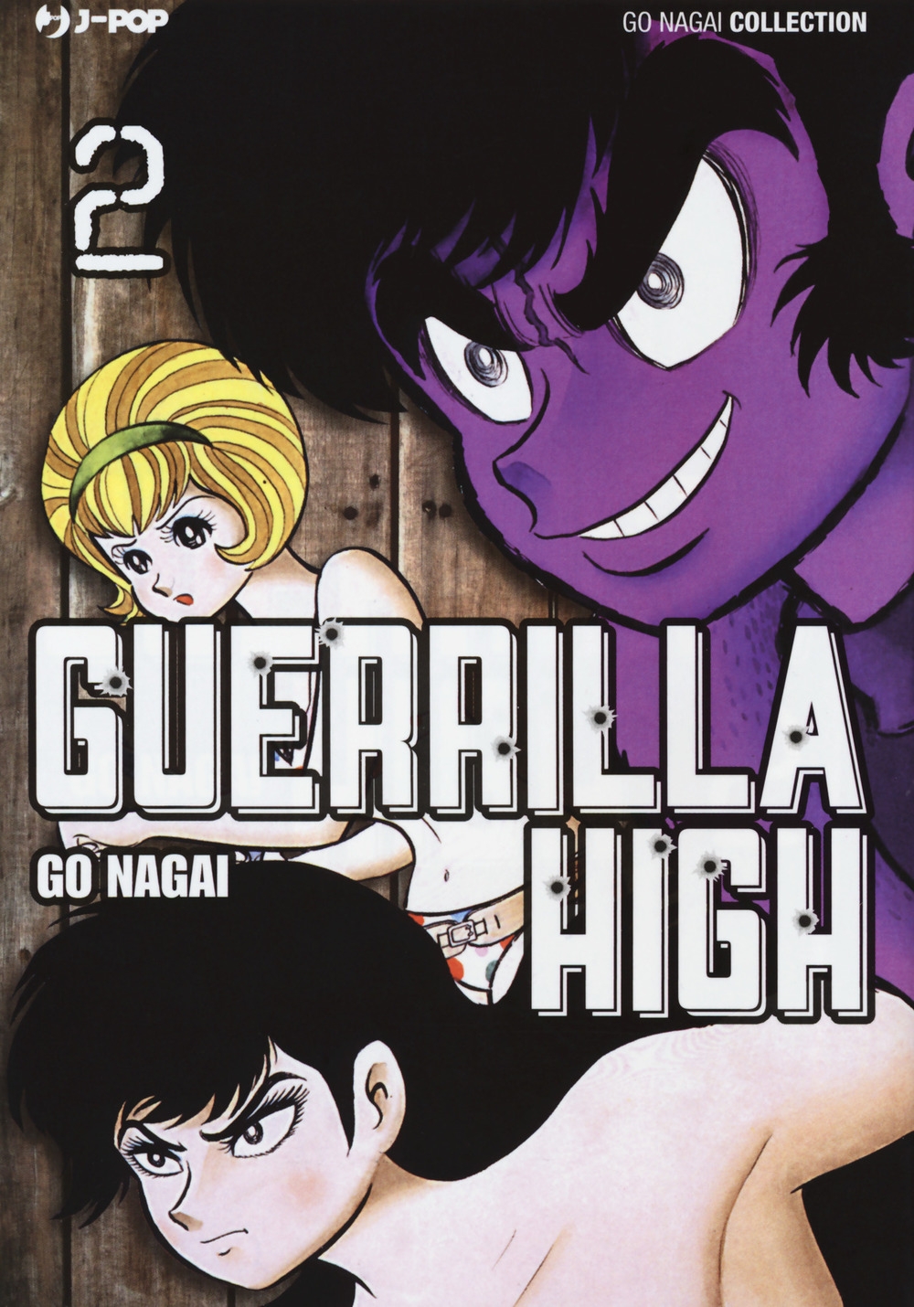 Guerrilla high. Vol. 2 Guerrilla high. Vol. 2