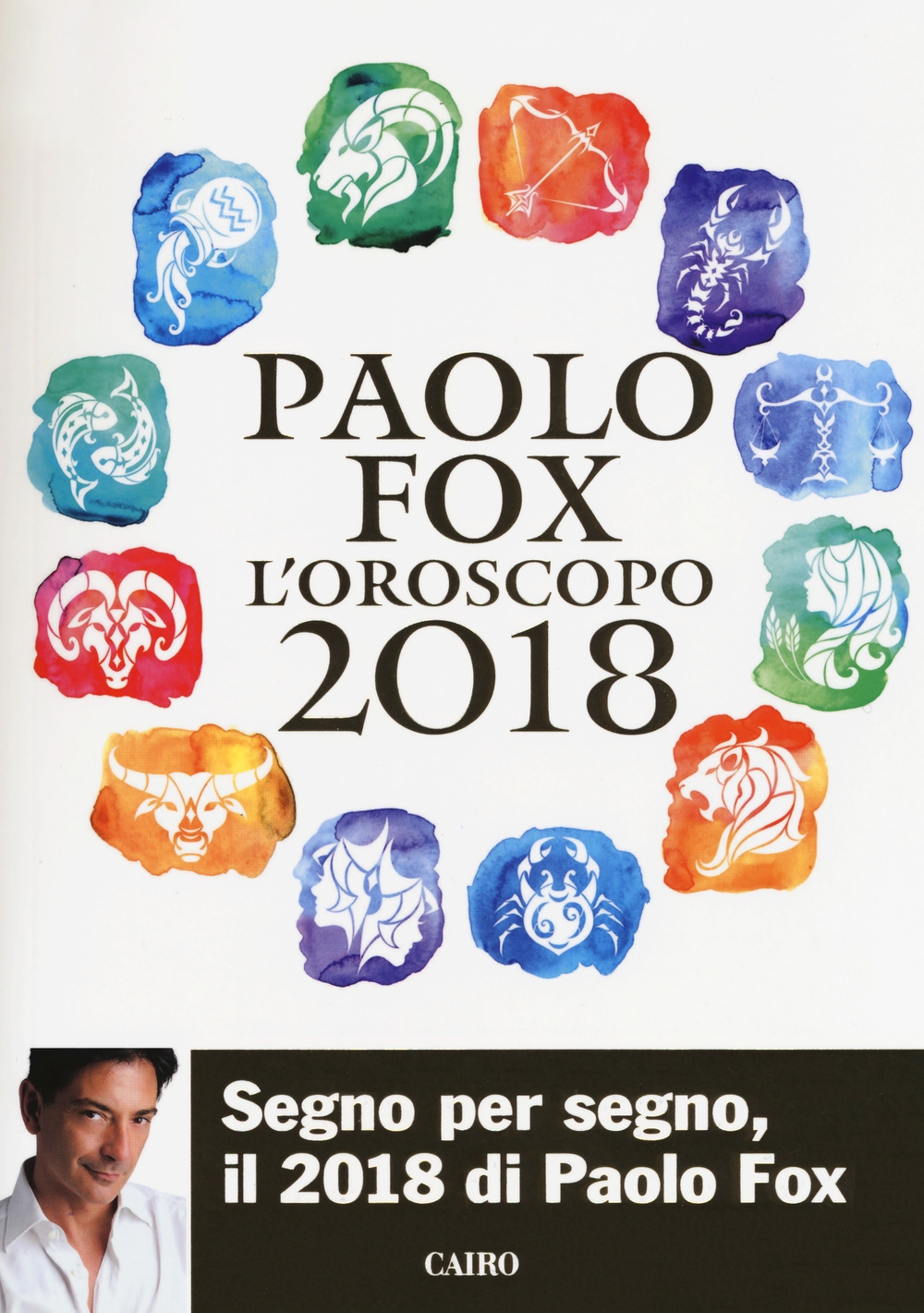 L'oroscopo 2018 L'oroscopo 2018
