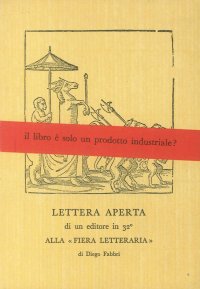 Lettera Aperta. Di un Editore in 32° alla "Fiera Letteraria"