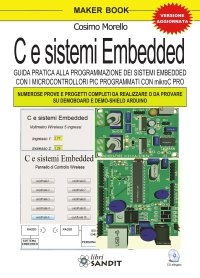 C e sistemi embedded. Con CD-ROM
