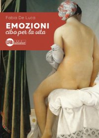 Emozioni. Cibo per la mente